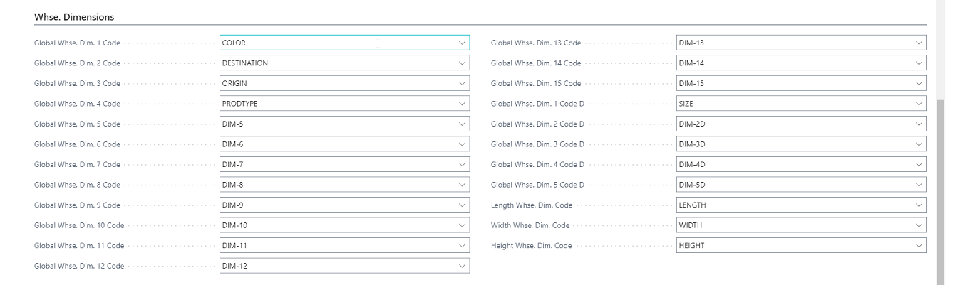 Logistics Setup Card Whse. Dimensions FastTab Logistics Setup Card Whse. Dimensions